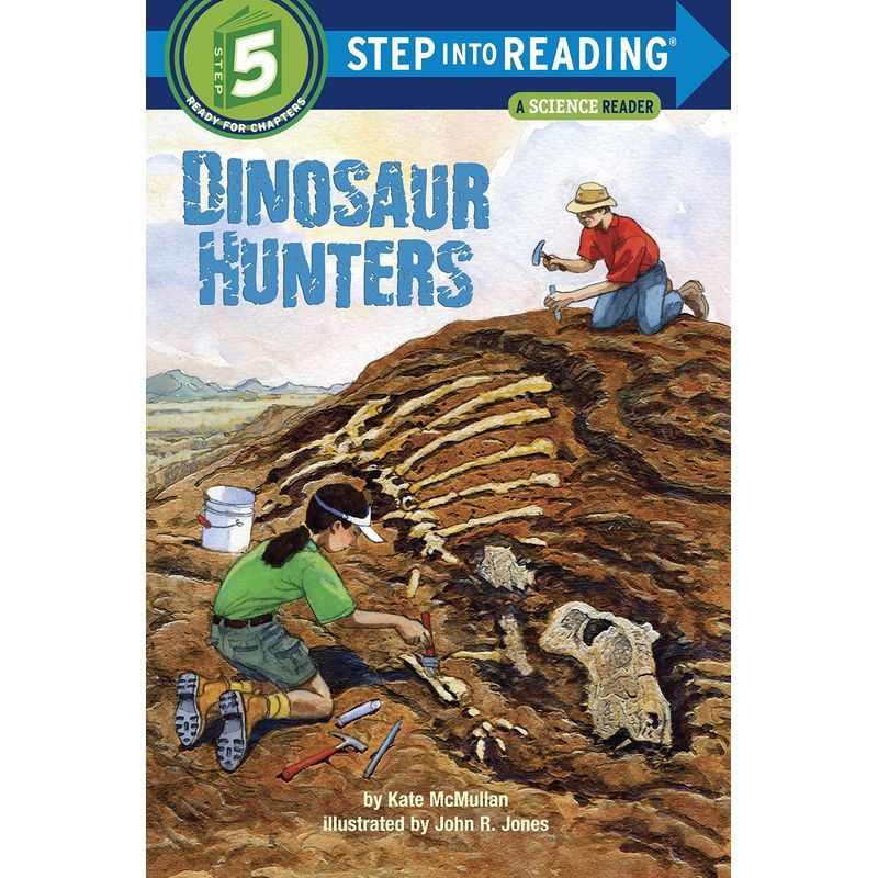 Dinosaur Hunters: Step Into Reading