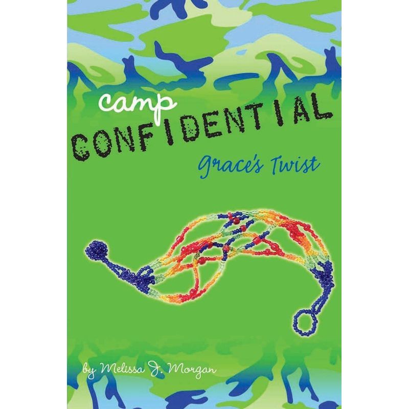 Camp Confidential : Grace's Twist