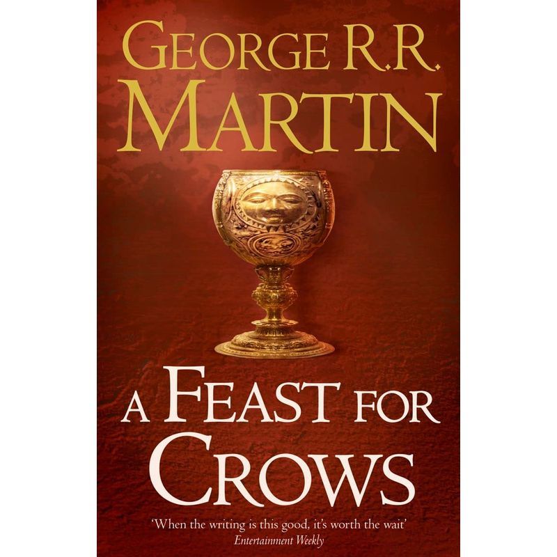 A Feast For Crows: A Song Of Ice & Fire