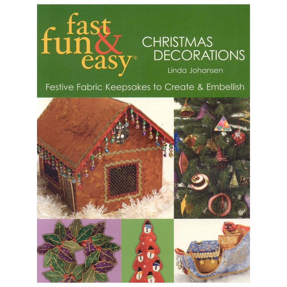 Fast, Fun & Easy Christmas Decorations