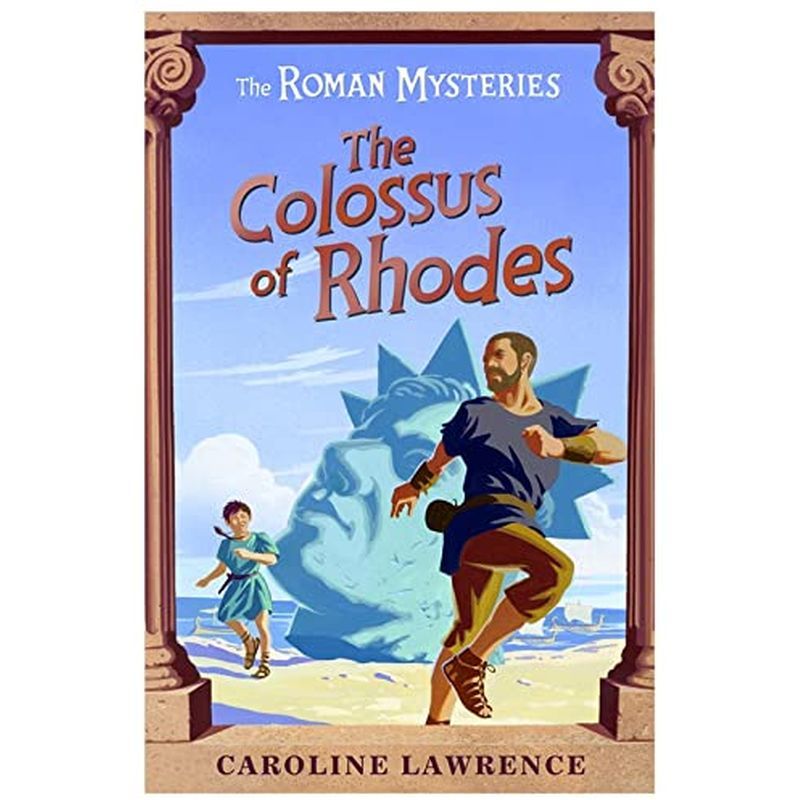 The Colossus Of Rhodes: Roman Mysteries