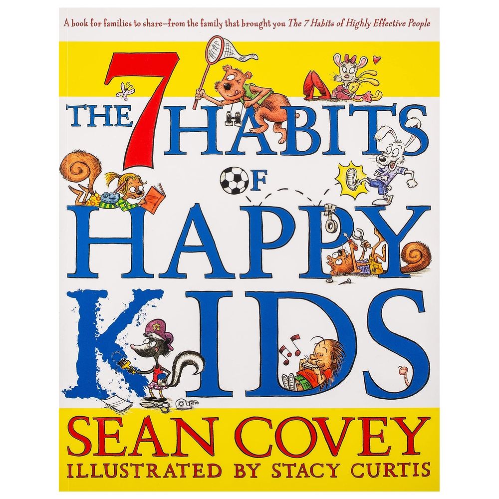 The 7 Habits Of Happy Kids