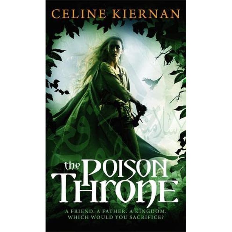 The Poison Throne: Moorehawke Trilogy, Book 1