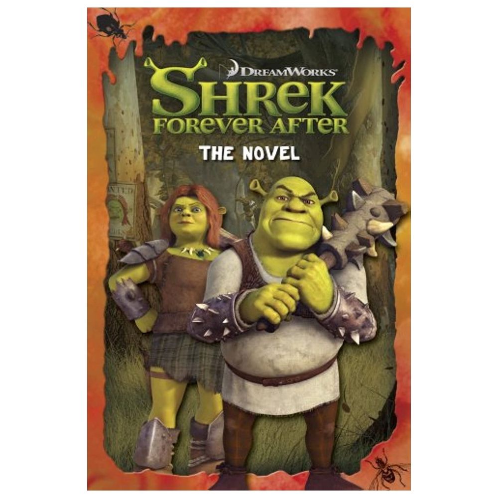 Shrek 4 Junior Novel (Shrek 4 Film Tie In)