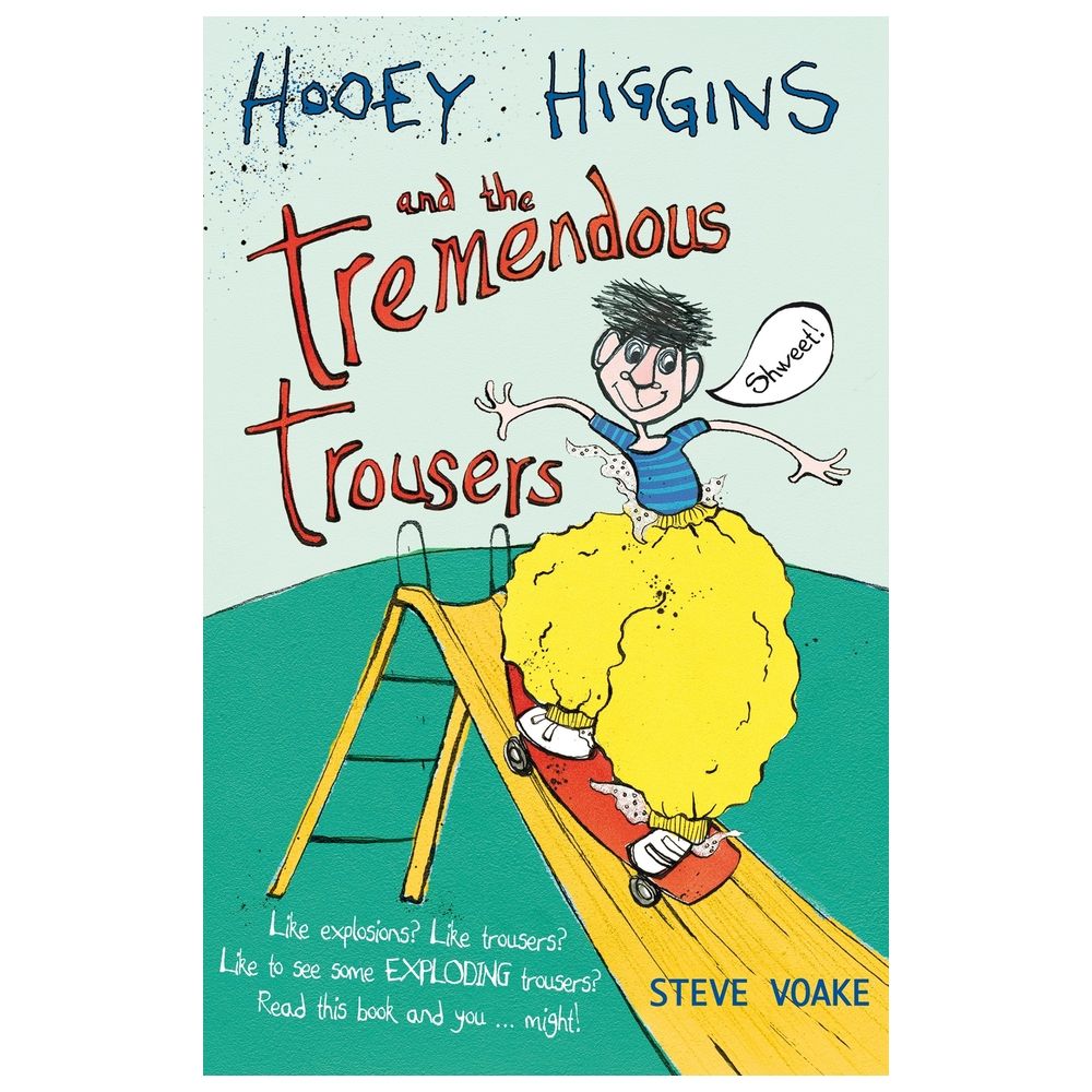 Hooey Higgins And The Tremendous Trousers