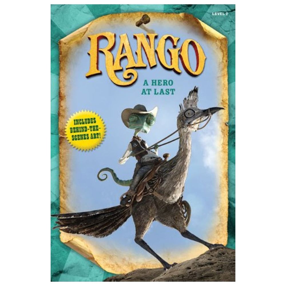 Rango: A Hero At Last