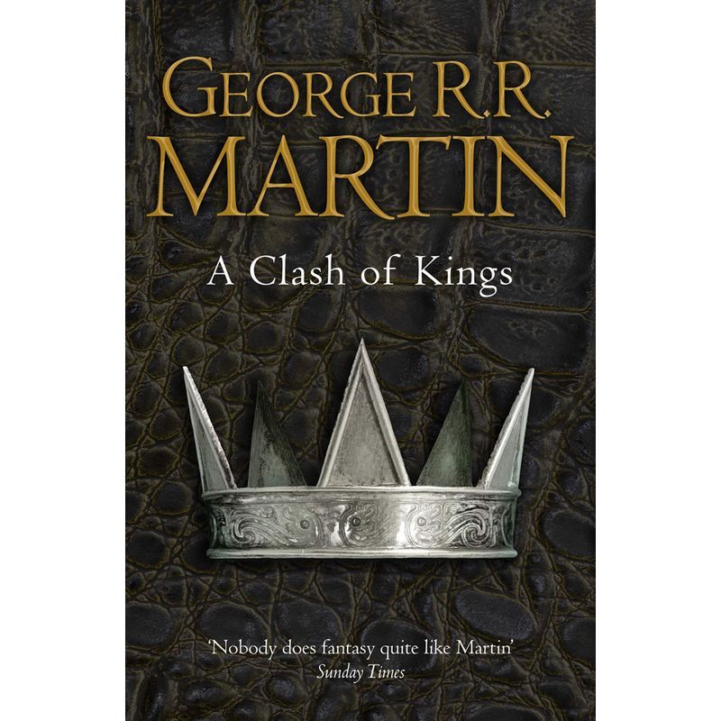 A Clash Of Kings: A Song Of Ice And Fire