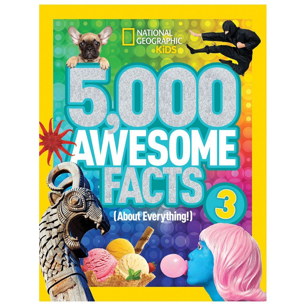 5,000 Awesome Facts About Everything!