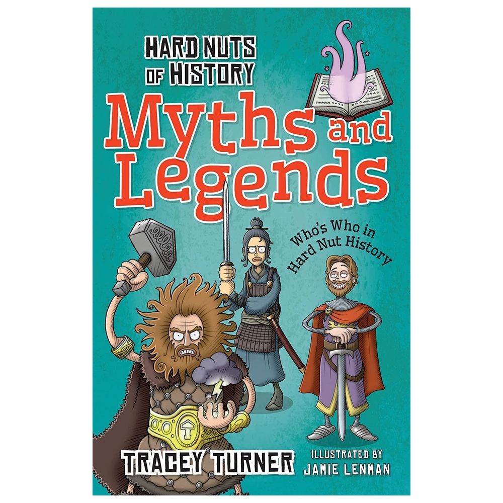 Hard Nuts Of History: Myths And Legends