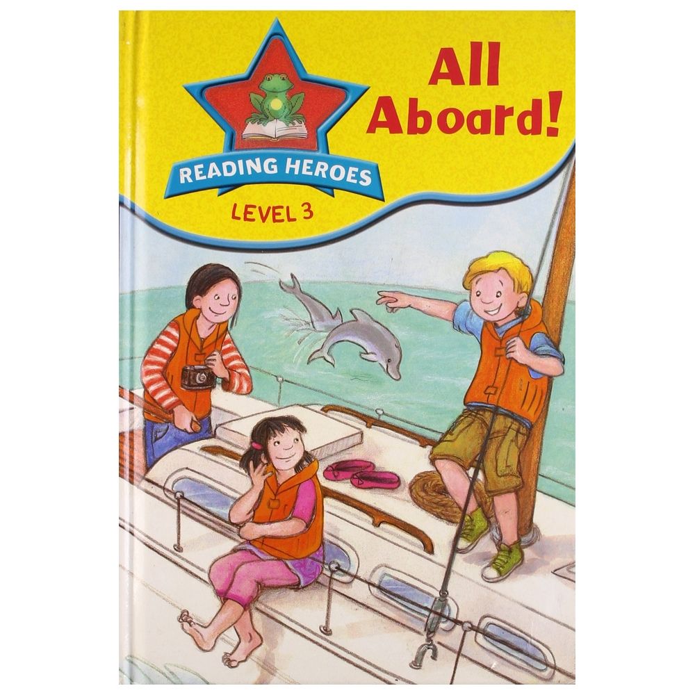 All Aboard! (Reading Heroes: Level 3)