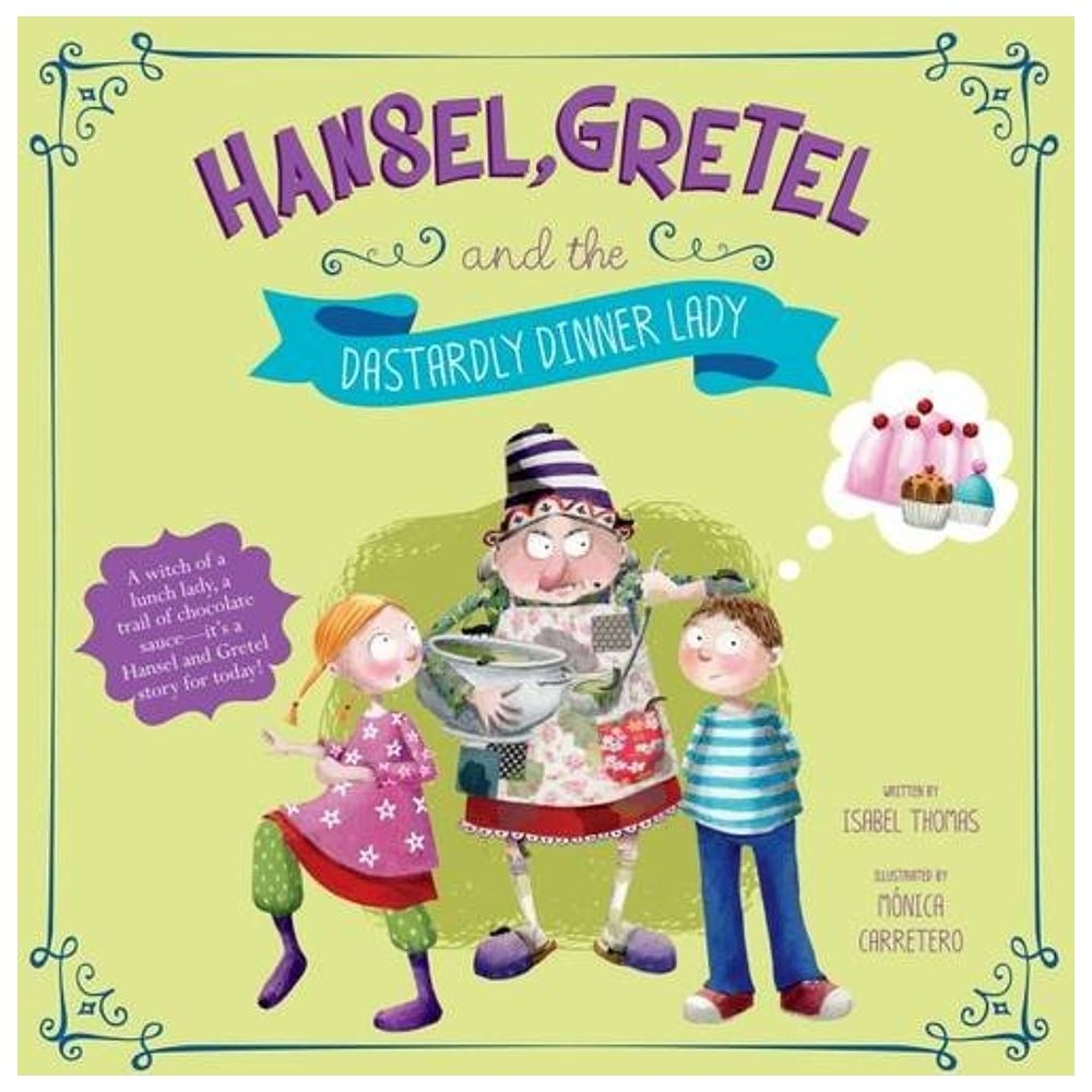  كتاب hansel, gretel, and the dastardly dinner lady (fairy tales today)