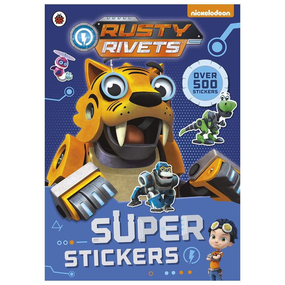 Rusty Rivets: Stick Together! 1000 Stickers