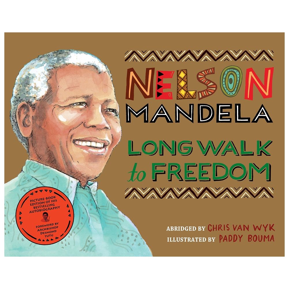 Long Walk To Freedom: Illustrated Children's Edition