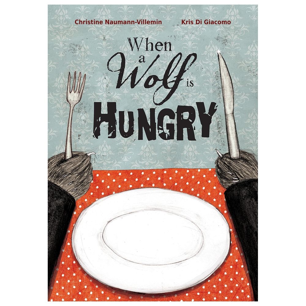  كتاب when a wolf is hungry