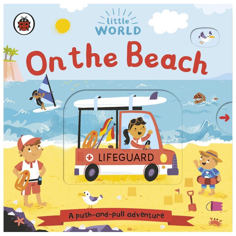 Little World: On The Beach: A Push-And-Pull Adventure