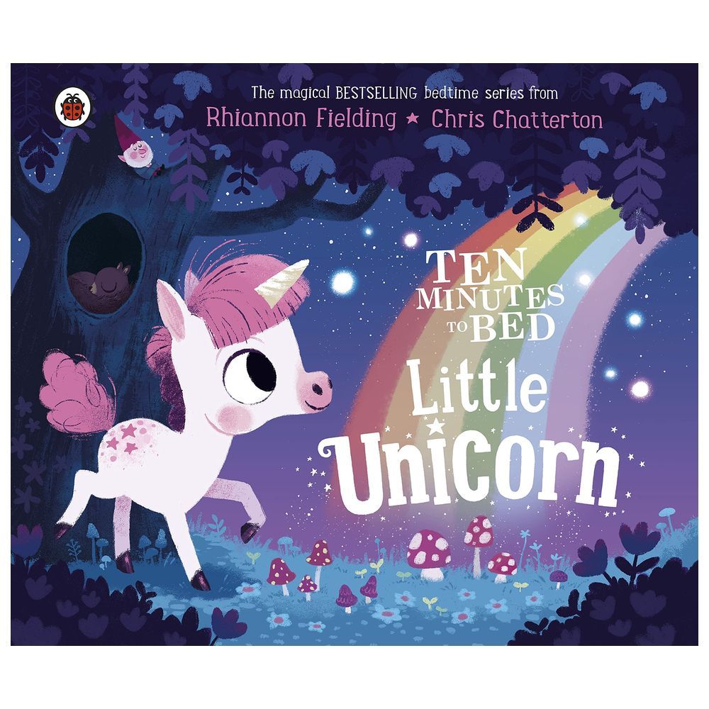 Ten Minutes To Bed: Little Unicorn