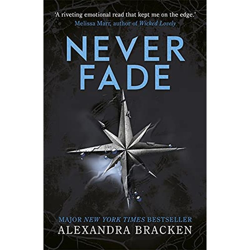 A Darkest Minds Novel: Never Fade: Book 2