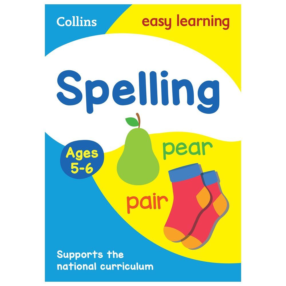 Spelling Ages 5-6: Ideal for Home Learning