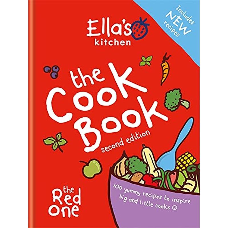 Ella's Kitchen: The Cookbook: The Red One