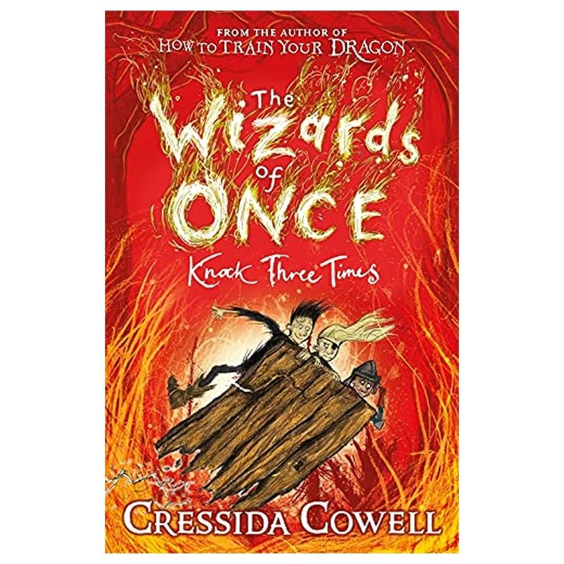 The Wizards Of Once: Knock Three Times: Book 3