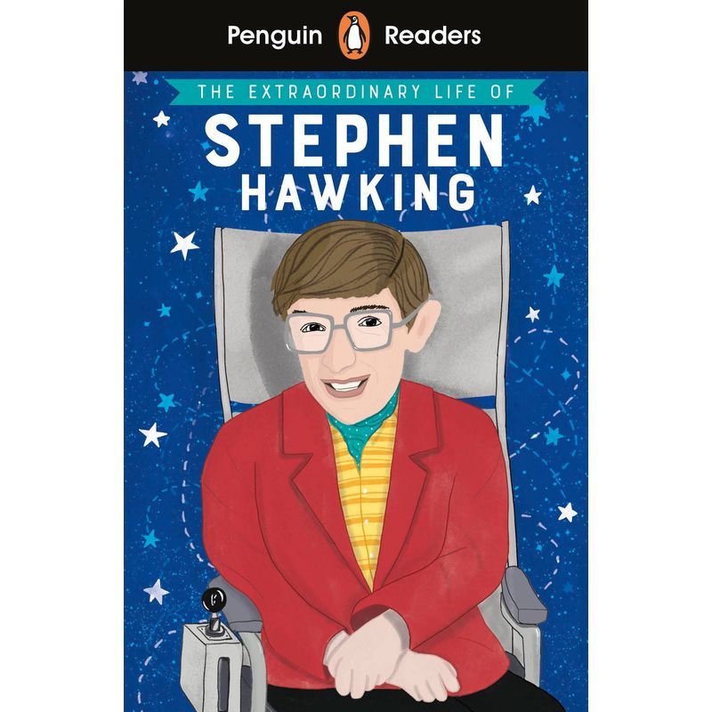 Penguin Reader Level 3: The Extraordinary Life Of Stephen Hawking