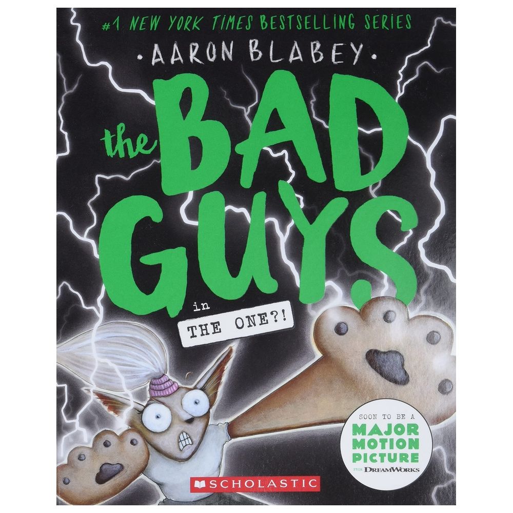 The Bad Guys In The One?! (The Bad Guys #12)