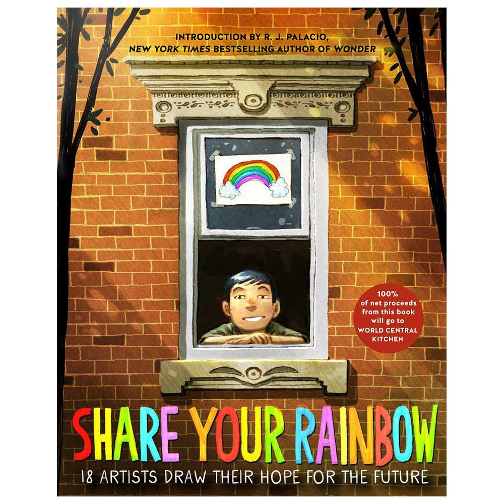  كتاب share your rainbow: 18 artists draw their hope for the future