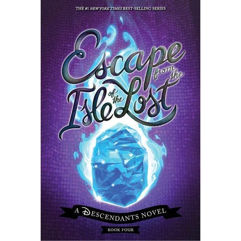 Escape From The Isle Of The Lost: A Descendants Novel