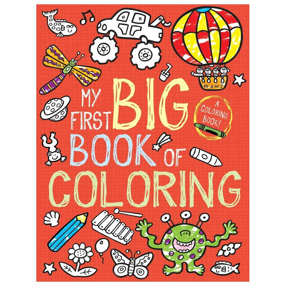 My First Big Book of Coloring