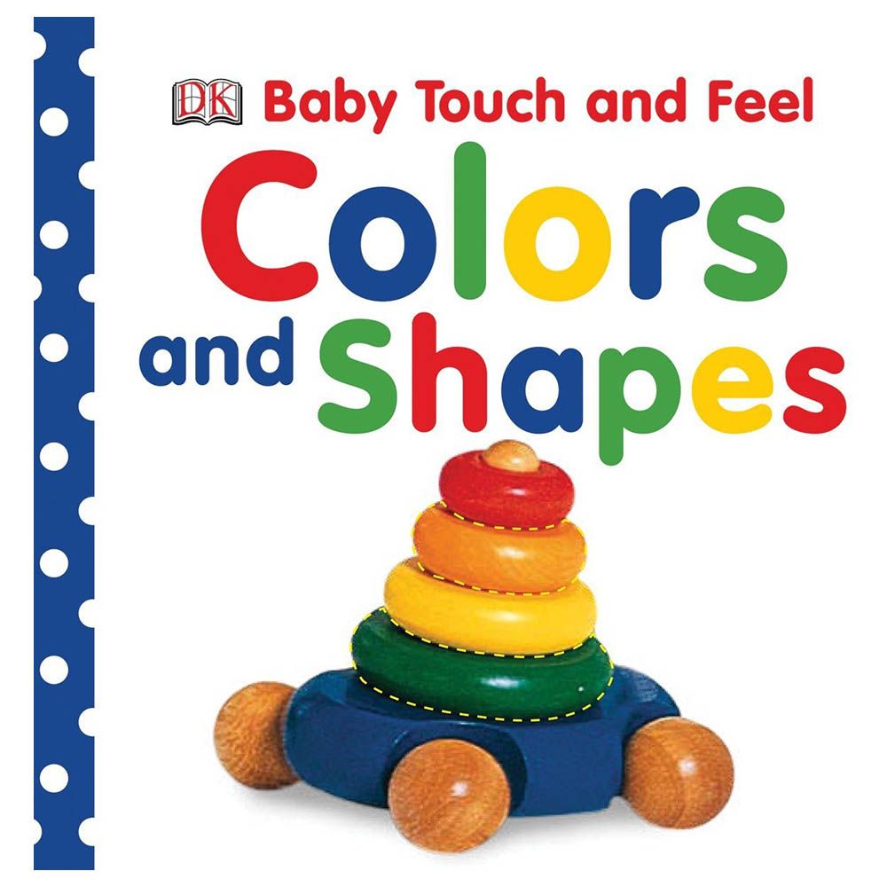 كتاب Baby Touch And Feel Colours And Shapes