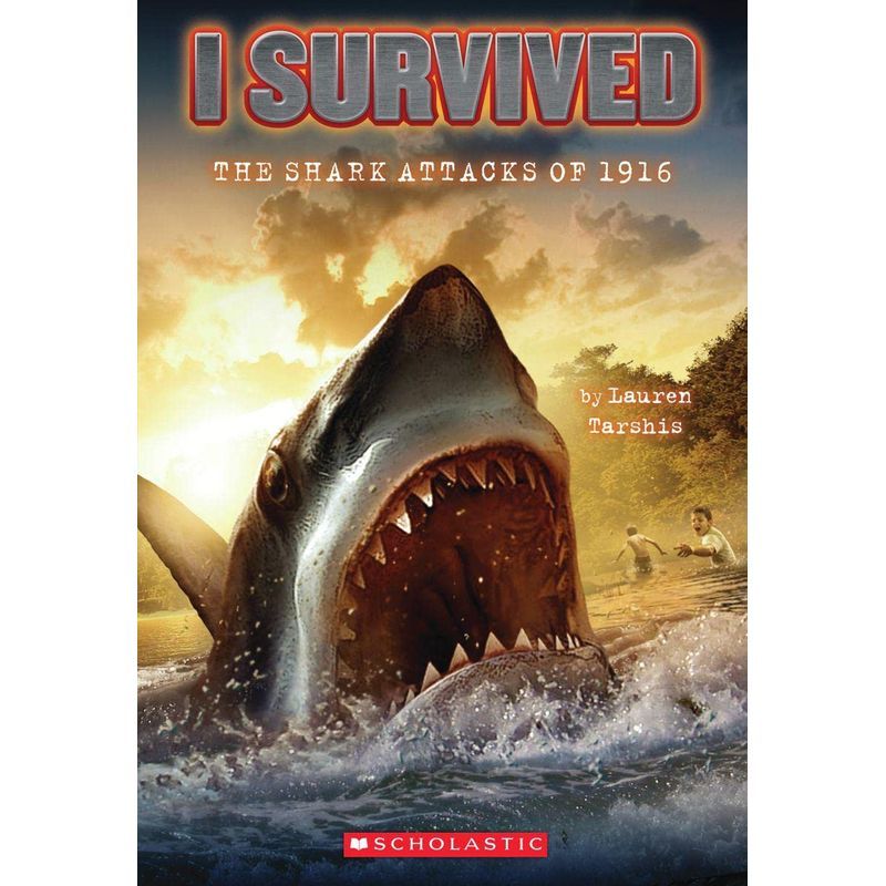 I Survived The Shark Attacks Of 1916: I Survived #2