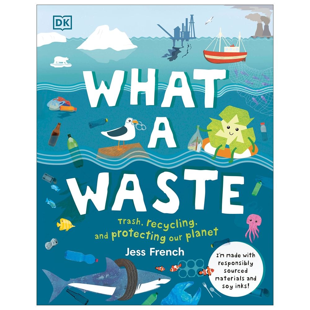  كتاب what a waste: trash, recycling, and protecting our planet