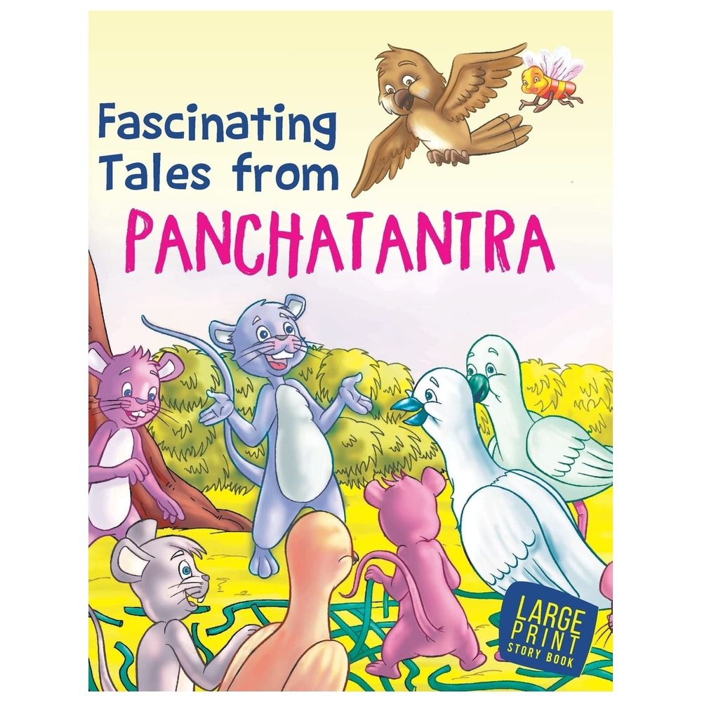 Fascinating Tales From Panchatantra : Large Print