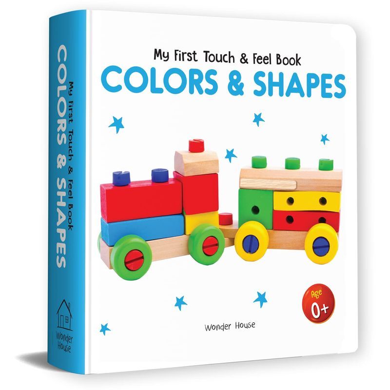 My First Book Of Touch And Feel - Colors And Shapes