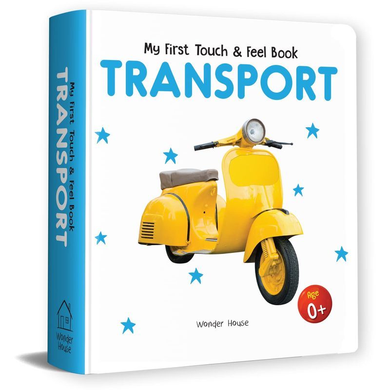 My First Book Of Touch And Feel - Transport