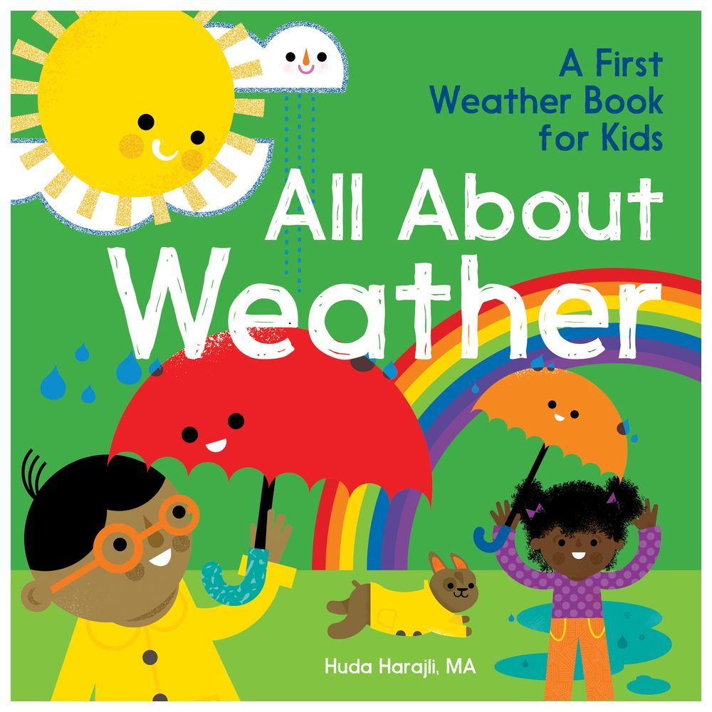 All about Weather: A First Weather Book for Kids