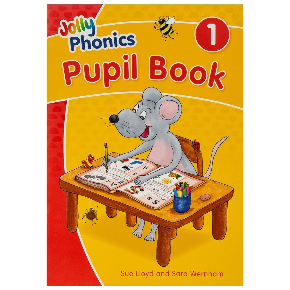 Jolly Phonics Pupil Book 1: In Precursive Letters