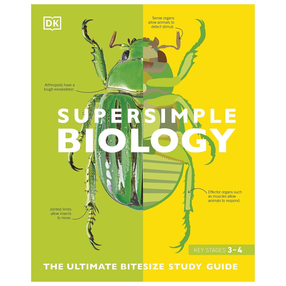 Supersimple Biology: The Ultimate Bitesize Study Guide