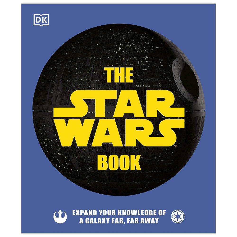 The Star Wars Book: Expand Your Knowledge Of A Galaxy Far, Far Away