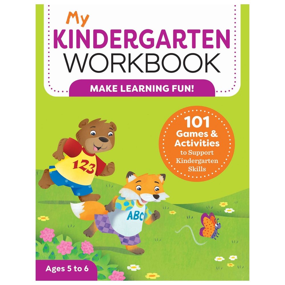 My Kindergarten Workbook: 101 Games And Activities