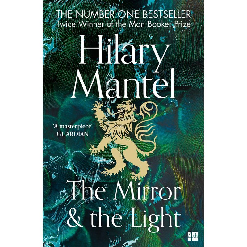 The Mirror And The Light: The Wolf Hall Trilogy