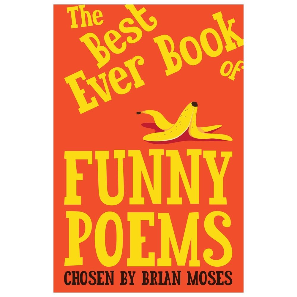 The Best Ever Book Of Funny Poems