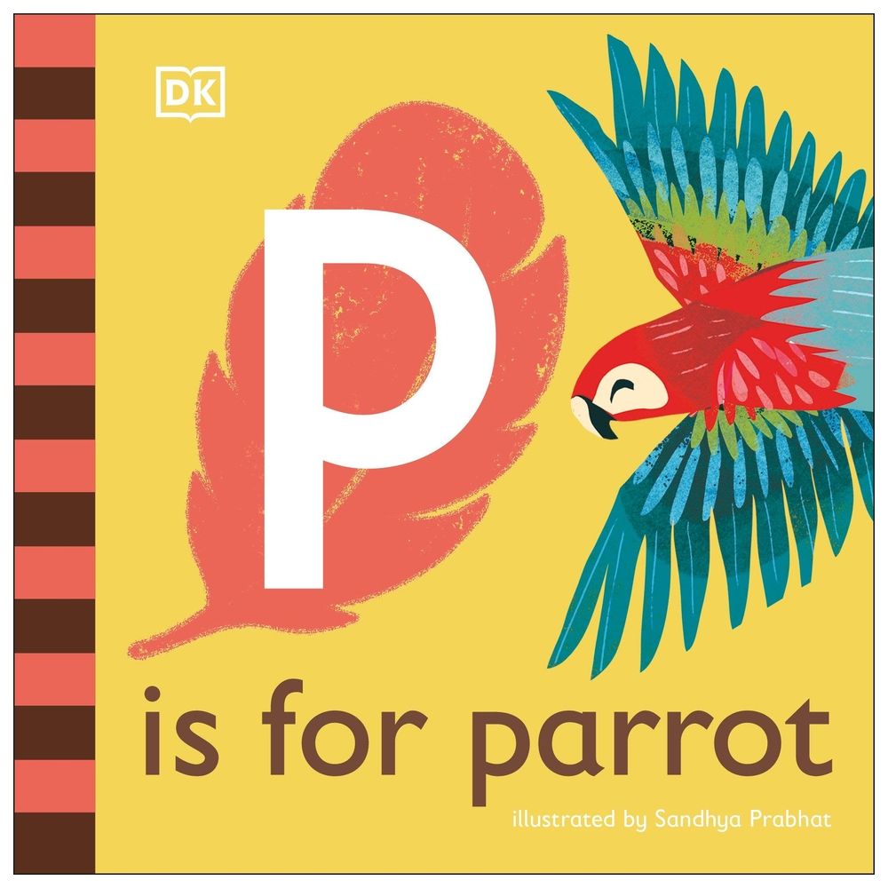 P Is For Parrot