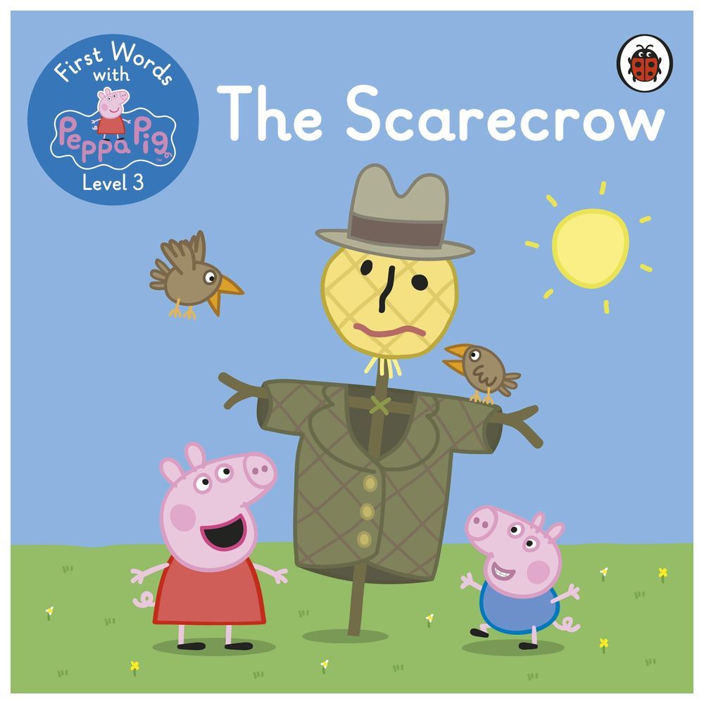 First Words With Peppa Level 3 - The Scarecrow