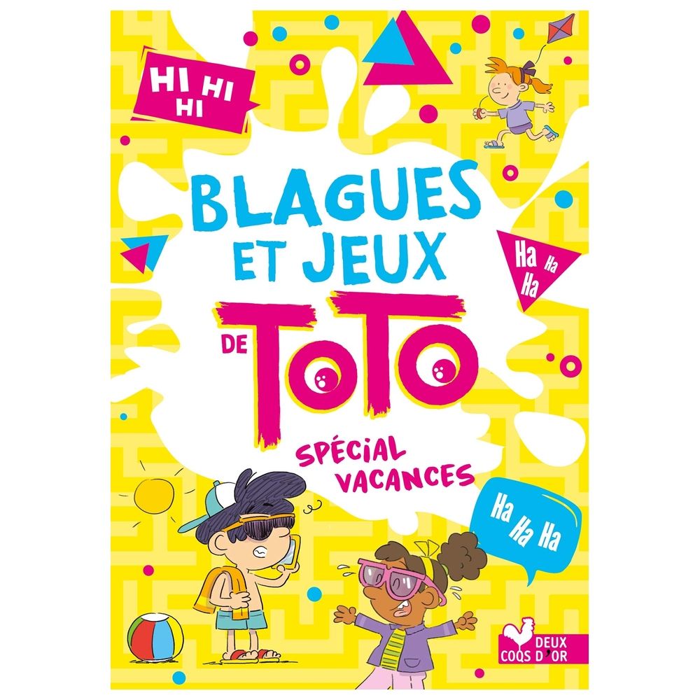 Blagues Et Jeux De Toto Special Vacances