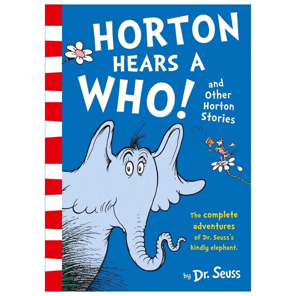 Horton Hears A Who And Other Horton Stories