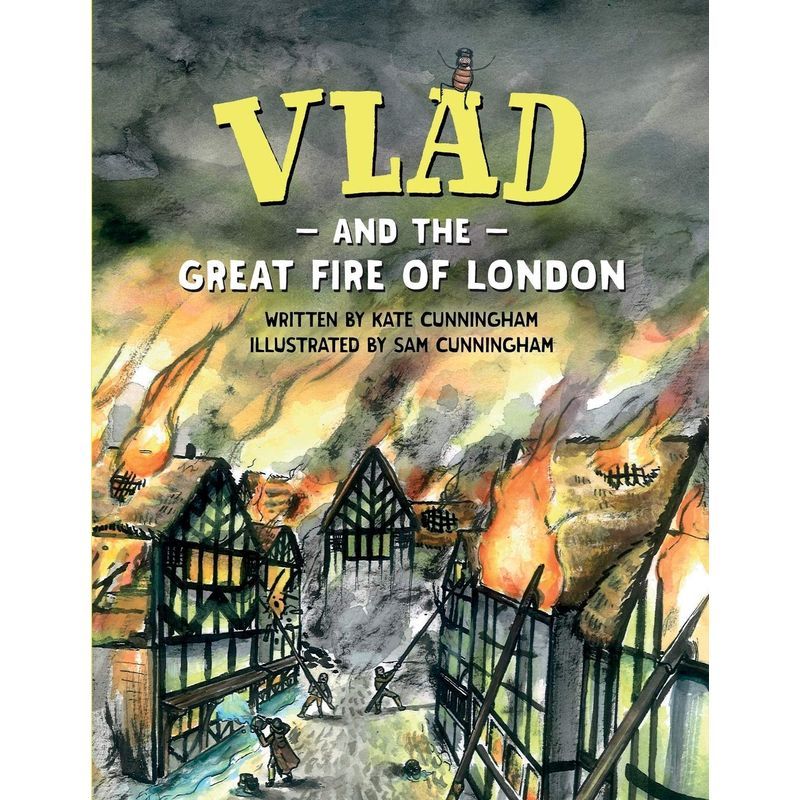 Vlad And The Great Fire Of London