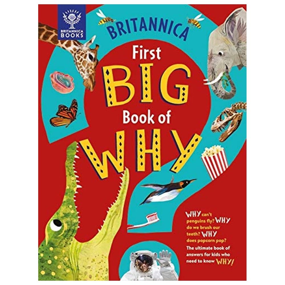 Britannica First Big Book Of Why