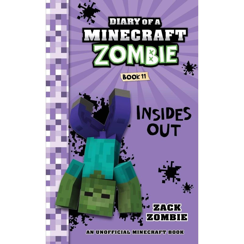 Diary Of A Minecraft Zombie Book 11: Insides Out