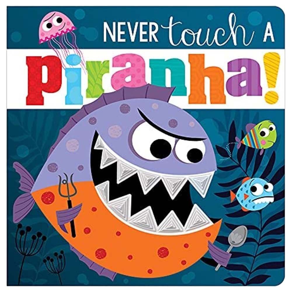 Make Believe Ideas - Never Touch A Piranha